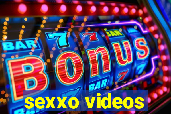 sexxo videos